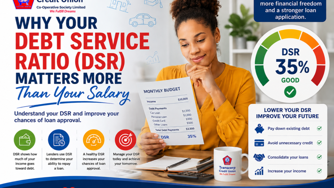 Why Your Debt Service Ratio Matters More Than Your Salary